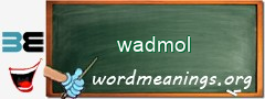 WordMeaning blackboard for wadmol